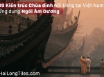 ngói âm dương lợp chùa