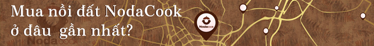 Nơi mua nồi đất NodaCook gần nhất - Mua offline & Mua online Nơi mua nồi đất NodaCook gần nhất - Mua offline & Mua online
